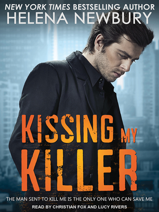 Title details for Kissing My Killer by Helena Newbury - Available